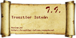 Trosztler István névjegykártya